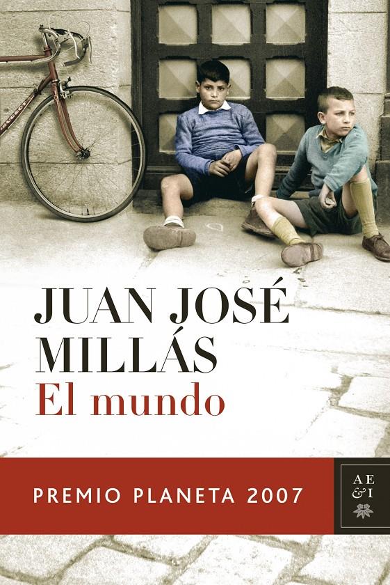 EL MUNDO (PREMIO PLANETA 2007) | 9788408075967 | MILLAS, JUAN JOSE