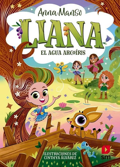 LIANA 3: EL AGUA ARCOÍRIS | 9788410553873 | MANSO MUNNÉ, ANNA