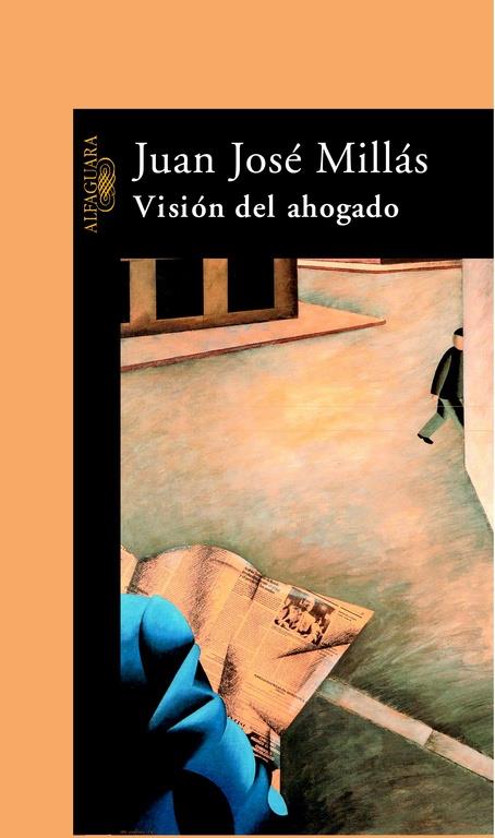 VISION DEL AHOGADO | 9788420420028 | Millás, Juan José