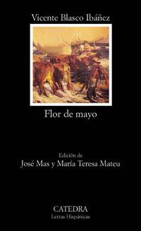 FLOR DE MAYO | 9788437617671 | BLASCO IBAÑEZ, VICENTE