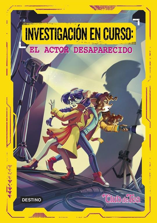 INVESTIGACIÓN EN CURSO 1. EL ACTOR DESAPARECIDO | 9788408280958 | STILTON, TEA