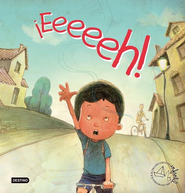 EEEEEH! | 9788408003748 | GOÑI ECHEVARRIA, HERNAN