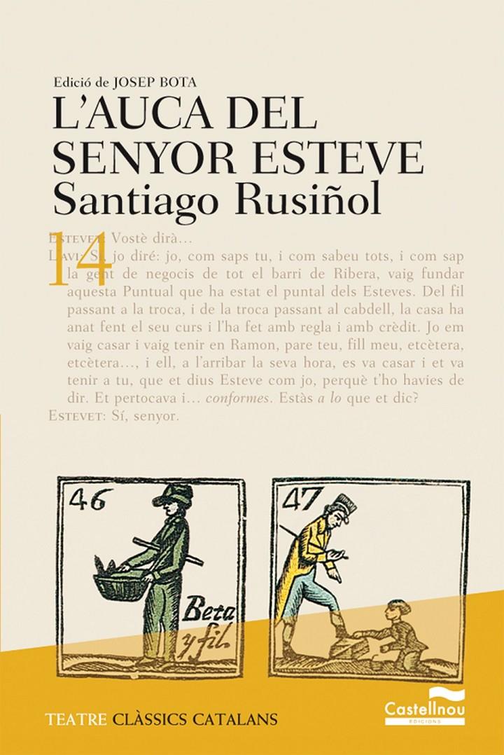 AUCA DEL SENYOR ESTEVE, L' | 9788482874111 | RUSIÑOL, SANTIAGO