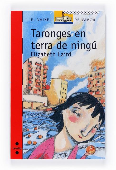 TARONGES EN TERRA DE NINGU | 9788466120517 | LAIRD, ELIZABETH