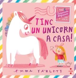 TINC UN UNICORN A CASA | 9788466158930 | YARLETT, EMMA