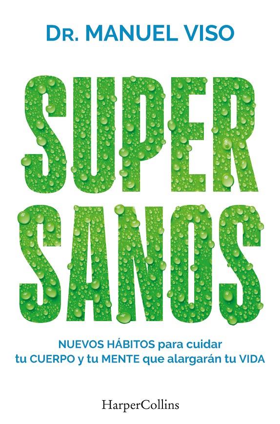 SUPERSANOS | 9788419802927 | VISO, DR. MANUEL