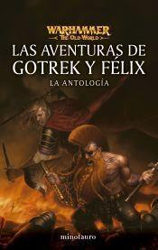 WARHAMMER LAS AVENTURAS DE GOTREK Y FÉLIX: LA ANTOLOGÍA | 9788445019023 | VARIOS AUTORES