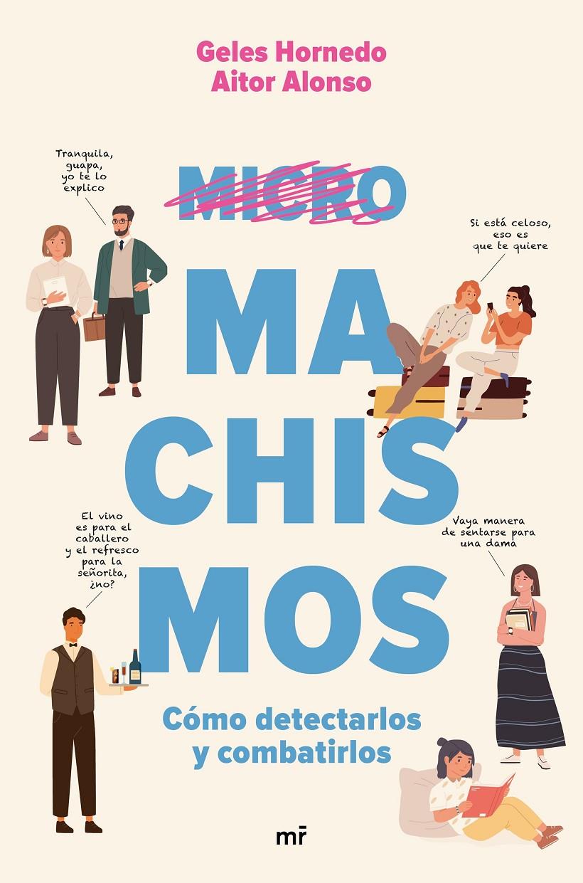 MICROMACHISMOS | 9788427047198 | HORNEDO & AITOR ALONSO & MEDIASET, GELES