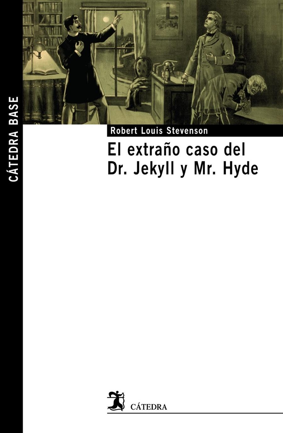 EL EXTRAÑO CASO DEL DR. JEKYLL Y MR. HYDE | 9788437627878 | STEVENSON, ROBERT LOUIS