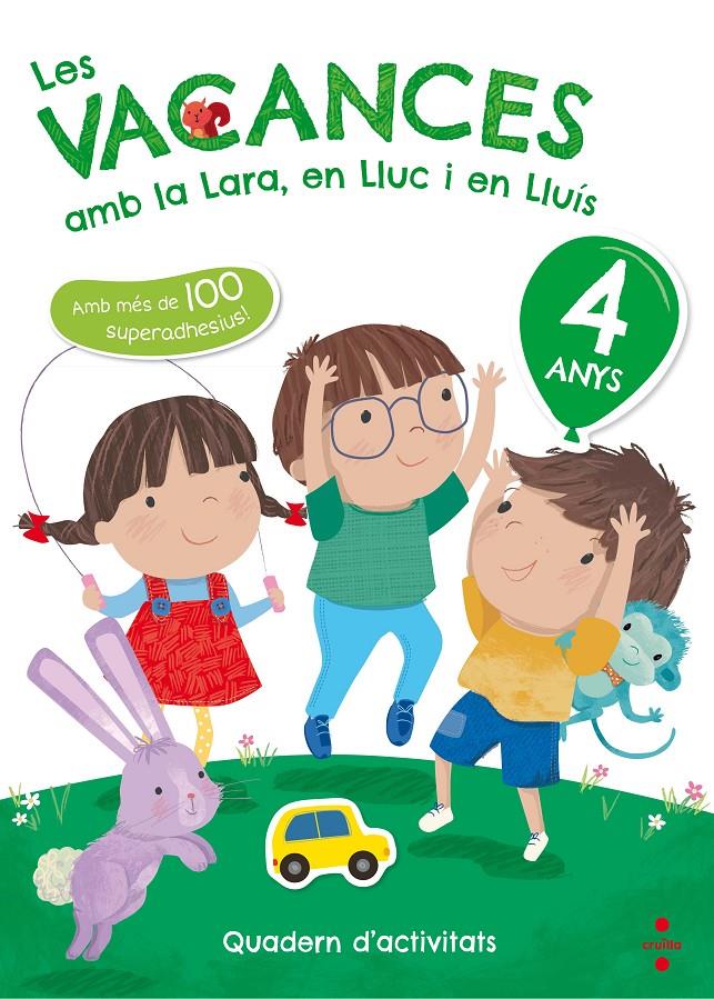 LES VACANCES AMB LA LARA, EN LLUC I EN LLUIS 4 ANYS 2018 | 9788466143721 | RUIZ GARCíA, MARíA JESúS
