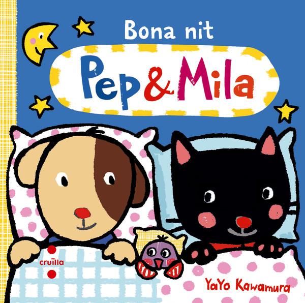 BONA NIT PEP & MILA | 9788466137553 | KAWAMURA, YAYO