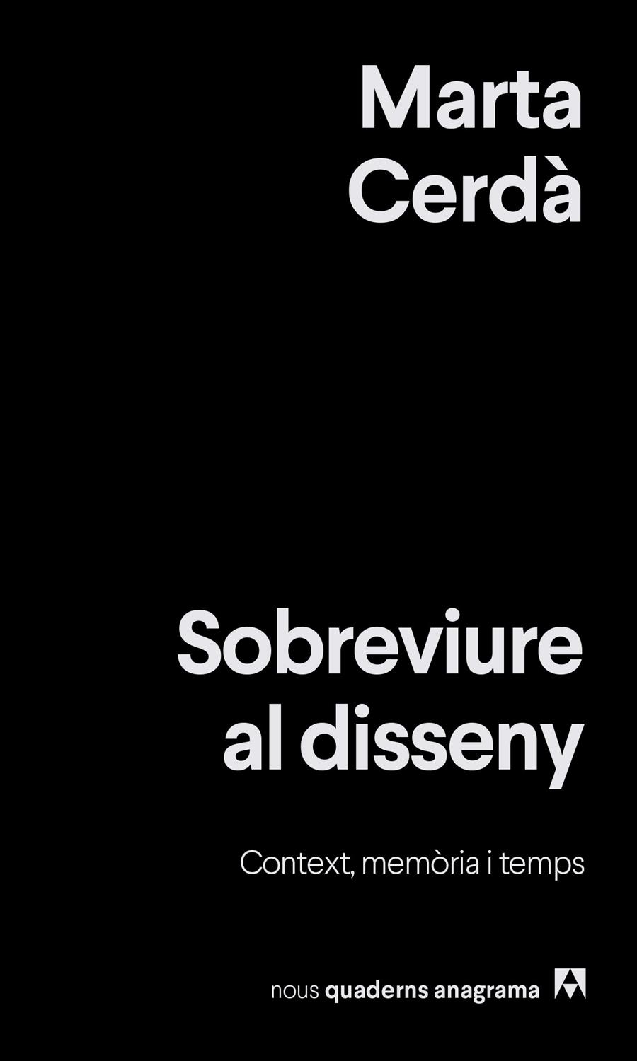 SOBREVIURE AL DISSENY | 9788433929525 | CERDÀ ALIMBAU, MARTA