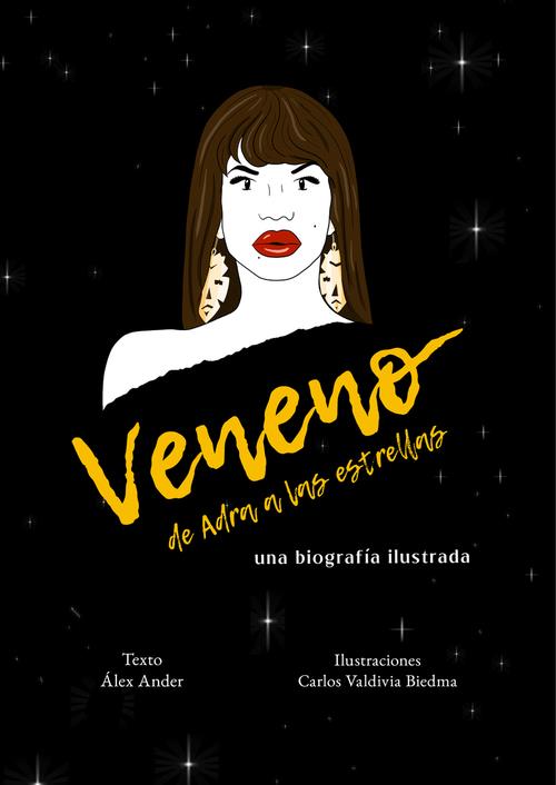 VENENO. DE ADRA A LAS ESTRELLAS | 9788418501289 | ANDER ÁLEX