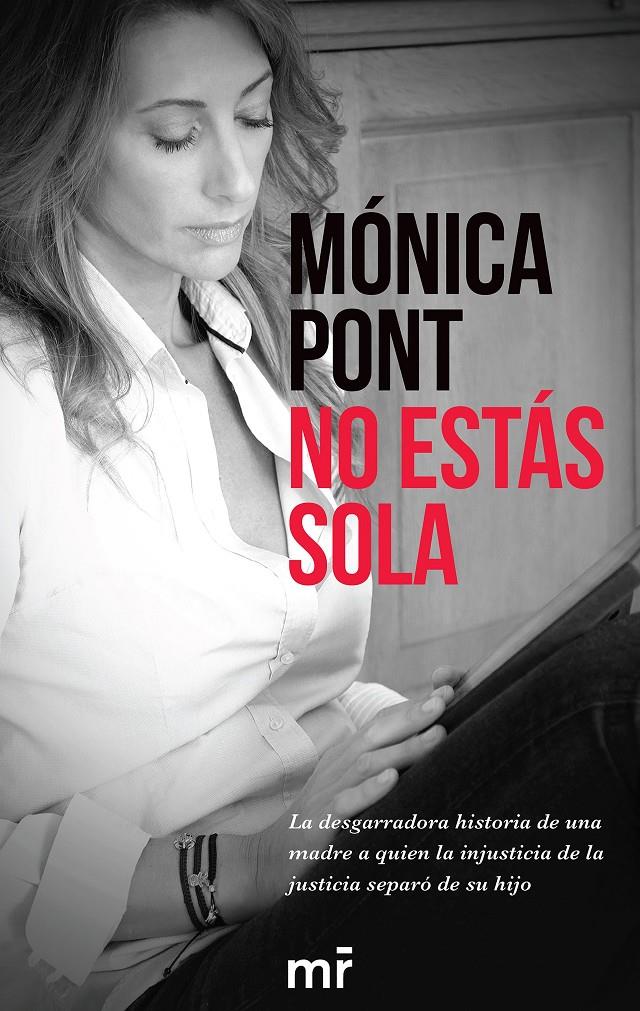 NO ESTÁS SOLA | 9788416253678 |  PONT SÁNCHEZ, MÓNICA