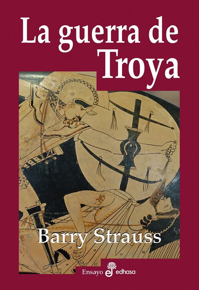 LA GUERRA DE TROYA | 9788435027410 | STRAUSS, BARRY