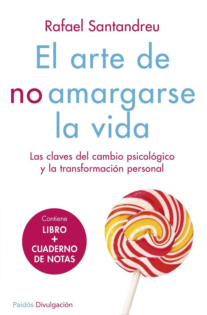 PACK EL ARTE DE NO AMARGARSE LA VIDA | 9788449331626 | SANTANDREU LORITE, RAFAEL