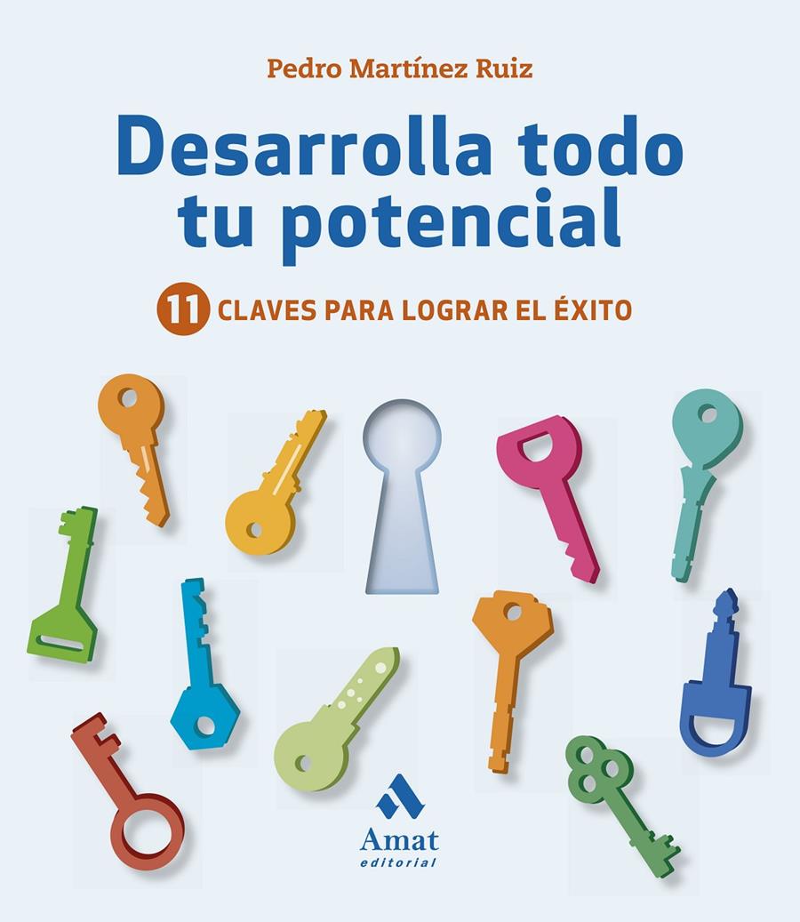 DESARROLLA TODO TU POTENCIAL | 9788417208325 | MARTíNEZ RUIZ, PEDRO