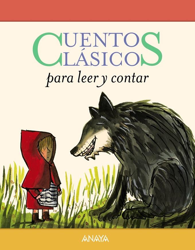 CUENTOS CLáSICOS PARA LEER Y CONTAR | 9788469833919 | JACOBS, JOSEPH/PERRAULT, CHARLES/ANDERSEN, HANS CHRISTIAN/GRIMM, JACOB/GRIMM, WILHELM