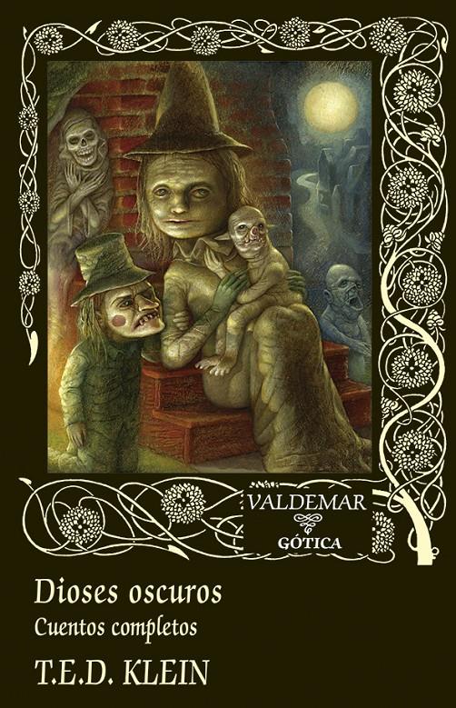 DIOSES OSCUROS | 9788477029786 | KLEIN, T.E.D.