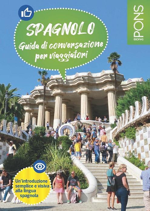 GUÍA DE CONVERSACIÓN EN ESPAÑOL PARA VIAJEROS ITALIANOS | 9788419065360 | PONS