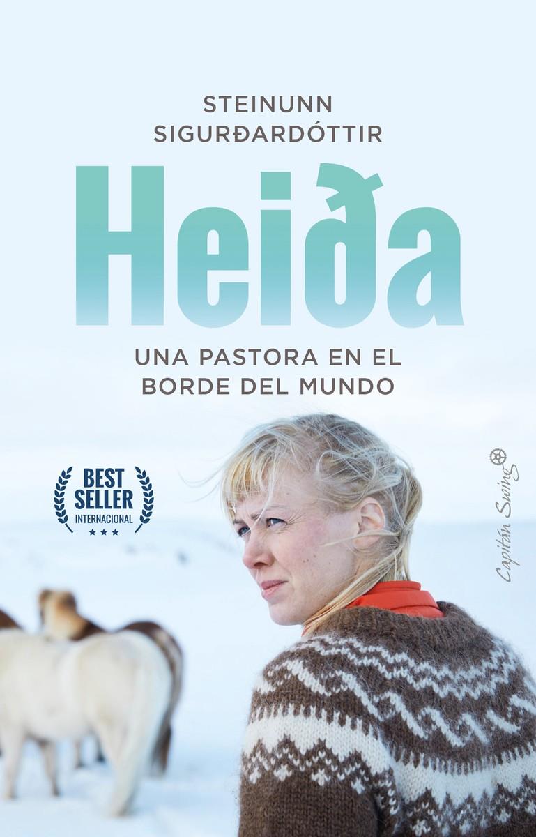 HEIDA. UNA PASTORA EN EL BORDE DEL MUNDO | 9788412064582 | SIGUROARDOTTIR, STEINUNN