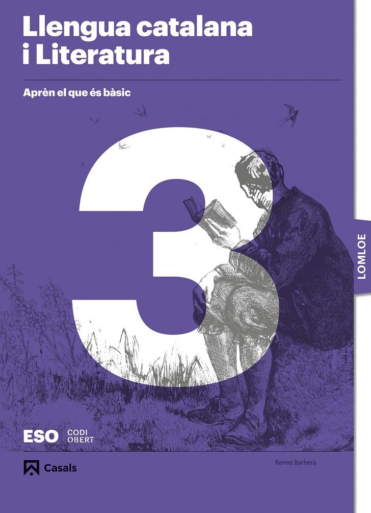 APRÈN EL QUE ÉS BÀSIC. LLENGUA CATALANA I LITERATURA 3 ESO.  LOMLOE | 9788421882139 | BARBERÀ, REMEI