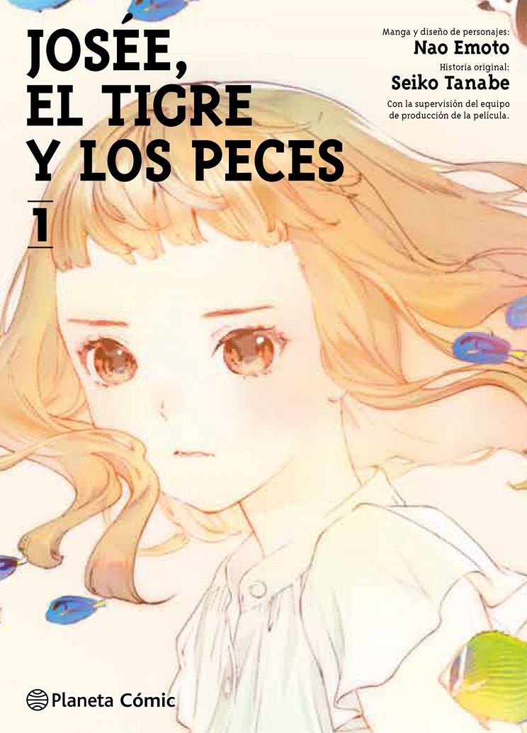 JOSÉE, EL TIGRE Y LOS PECES Nº 01/02 | 9788413426198 | TANABE, SEIKO/EMOTO, NAO
