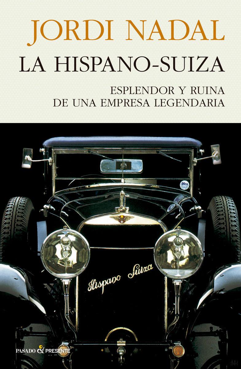 LA HISPANO-SUIZA | 9788494970689 | JORDI NADAL