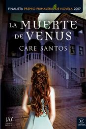 LA MUERTE DE VENUS | 9788467024937 | SANTOS, CARE