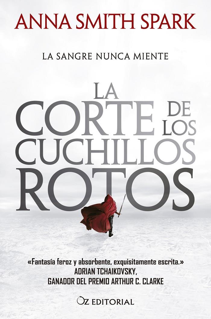 LA CORTE DE LOS CUCHILLOS ROTOS | 9788418431135 | SMITH SPARK, ANNA