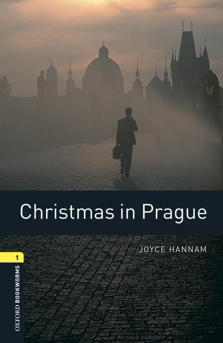CHRISTMAS IN PRAGUE. OXFORD BOOKWORMS 1. | 9780194620444 | HANNAM, JOYCE