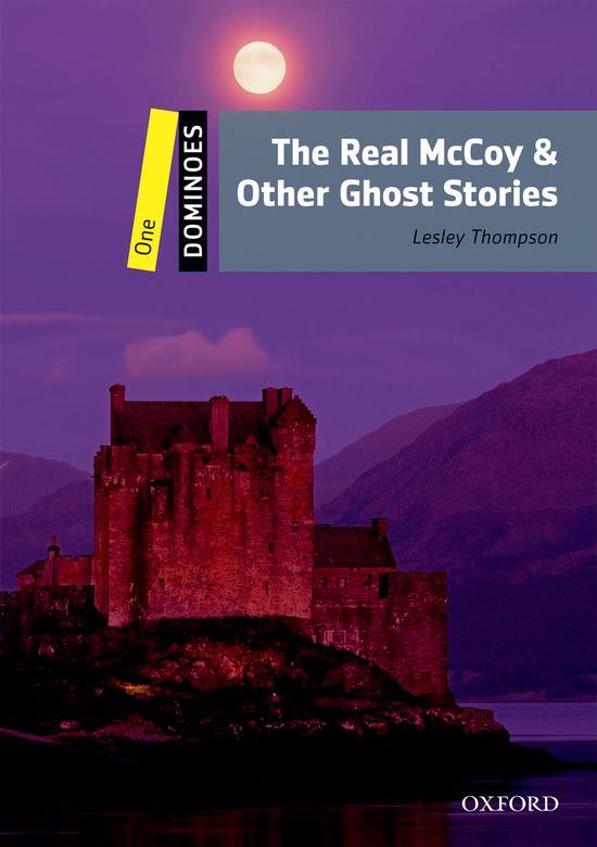 THE REAL MCCOY& OTHER GHOST STORIES | 9780194247313