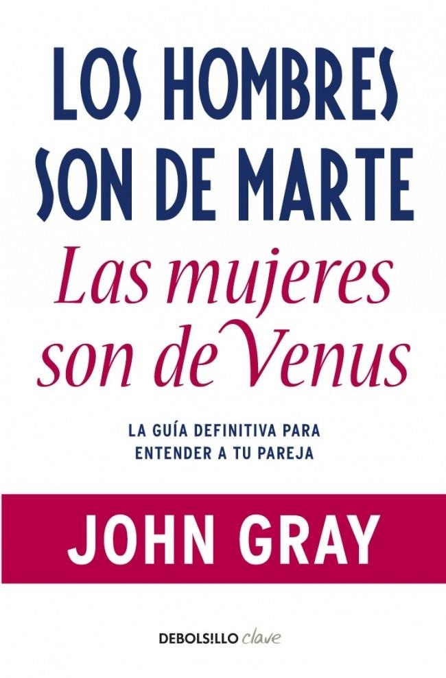 HOMBRES SON DE MARTE LAS MUJERES SON DE VENUS | 9788499085531 | GRAY,JOHN