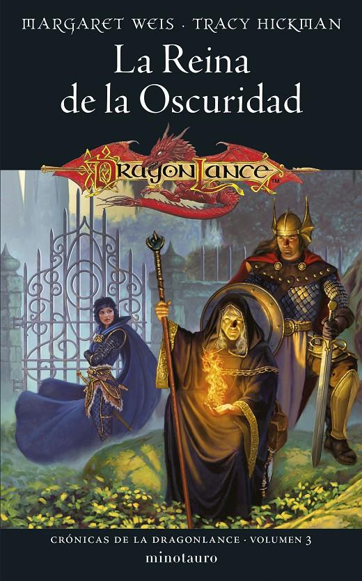 CRÓNICAS DE LA DRAGONLANCE Nº 03/03 LA REINA DE LA OSCURIDAD | 9788445011164 | WEIS, MARGARET/HICKMAN, TRACY