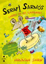SERAFI SARNOS L'HEROI DE LES CLAVEGUERES | 9788466136013 | SHAW, HANNAH