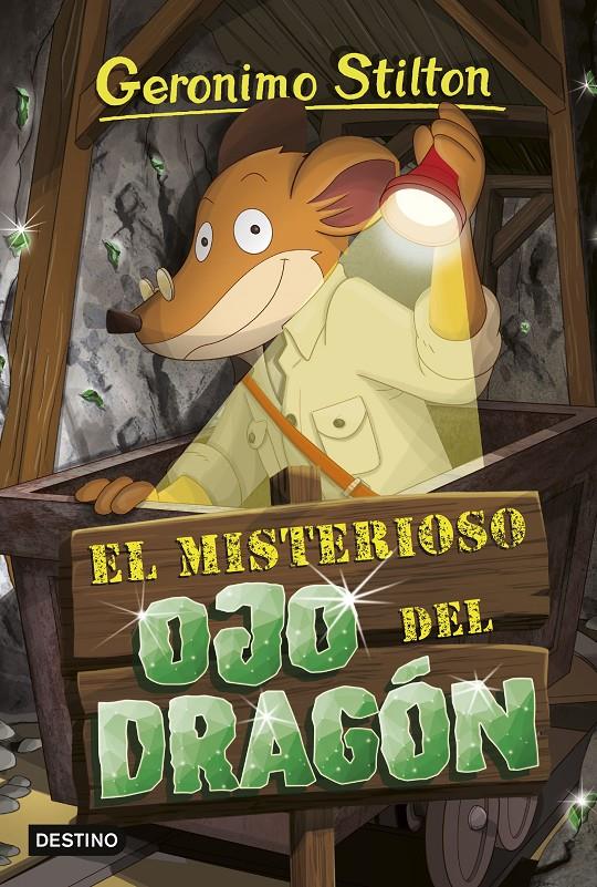 EL MISTERIOSO OJO DEL DRAGÓN | 9788408250999 | STILTON, GERONIMO