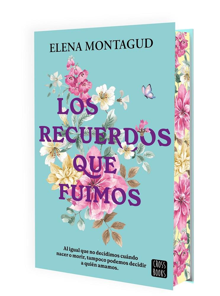 LOS RECUERDOS QUE FUIMOS | 9788408311546 | MONTAGUD, ELENA