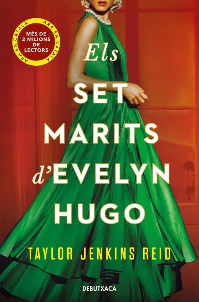 ELS SET MARITS D'EVELYN HUGO | 9788419394613 | JENKINS REID, TAYLOR