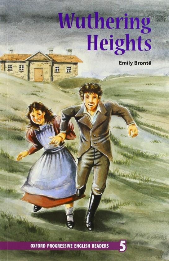 WUTHERING HEIGHTS. NEW OXFORD PROGRESSIVE ENGLISH READERS 5: | 9780195455618 | BRONTE, EMILY