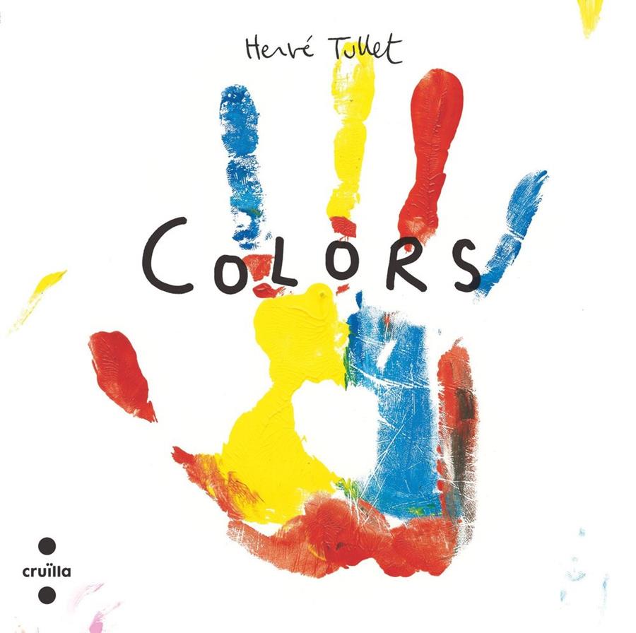 COLORS (CARTRÓ) | 9788466157285 | TULLET, HERVÉ