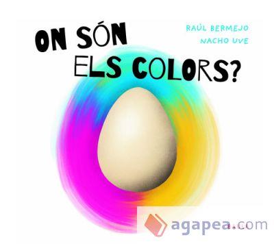 ON SÓN ELS COLORS? | 9788447952946 | BERMEJO CABEZAS, RAÚL