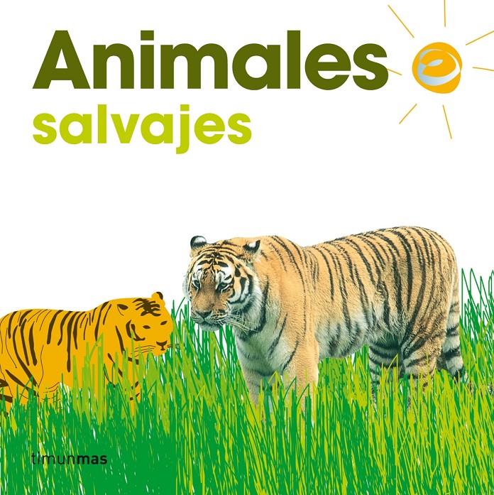 ANIMALES SALVAJES | 9788448014858 | AAVV