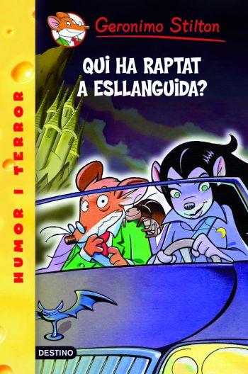 QUI HA RAPTAT A ESLLANGUIDA? Nº21 | 9788492790050 | STILTON