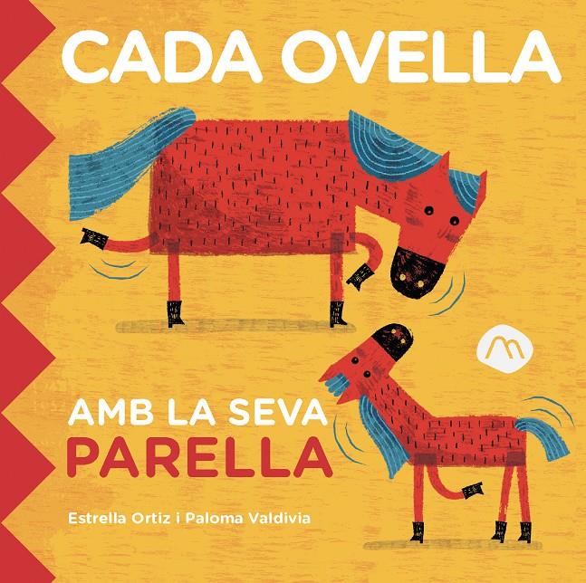 CADA OVELLA AMB LA SEVA PARELLA | 9788482897585 | ORTIZ, ESTRELLA