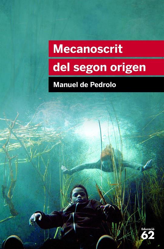 MECANOSCRIT DEL SEGON ORIGEN | 9788415192879 | DE PEDROLO MOLINA, MANUEL 