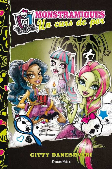 MONSTRAMIGUES. UN CURS DE POR | 9788415790037 | DANESHVARI, GITTY