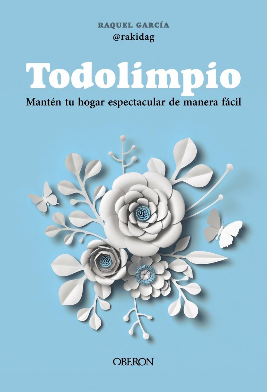 TODOLIMPIO | 9788441551503 | GARCÍA LLAMAS (@RAKIDAG), RAQUEL