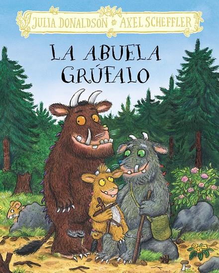 LA ABUELA GRÚFALO | 9788469645987 | DONALDSON, JULIA