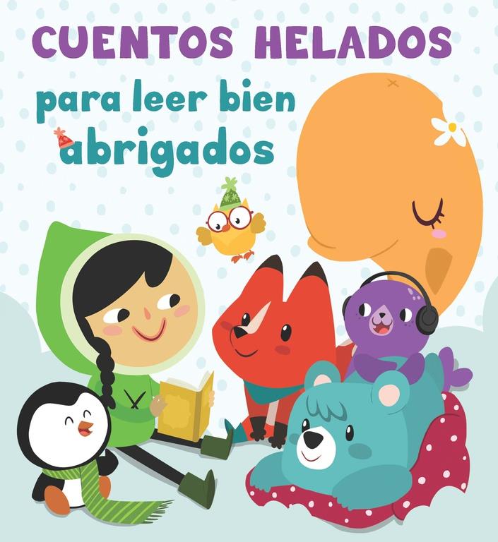 CUENTOS HELADOS PARA LEER BIEN ABRIGADOS | 9788448844257 | VARIOS AUTORES