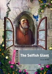THE SELFISH GIANT. DOMINOES QUICK STARTER | 9780194249294 | BILL BOWLER